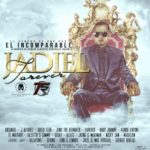 Jadiel El Incomparable Y Varios Artistas - Jadiel Forever MP3