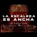 Darkiel - La Escalera Es Ancha (R.I.P El Sica)